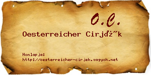 Oesterreicher Cirjék névjegykártya